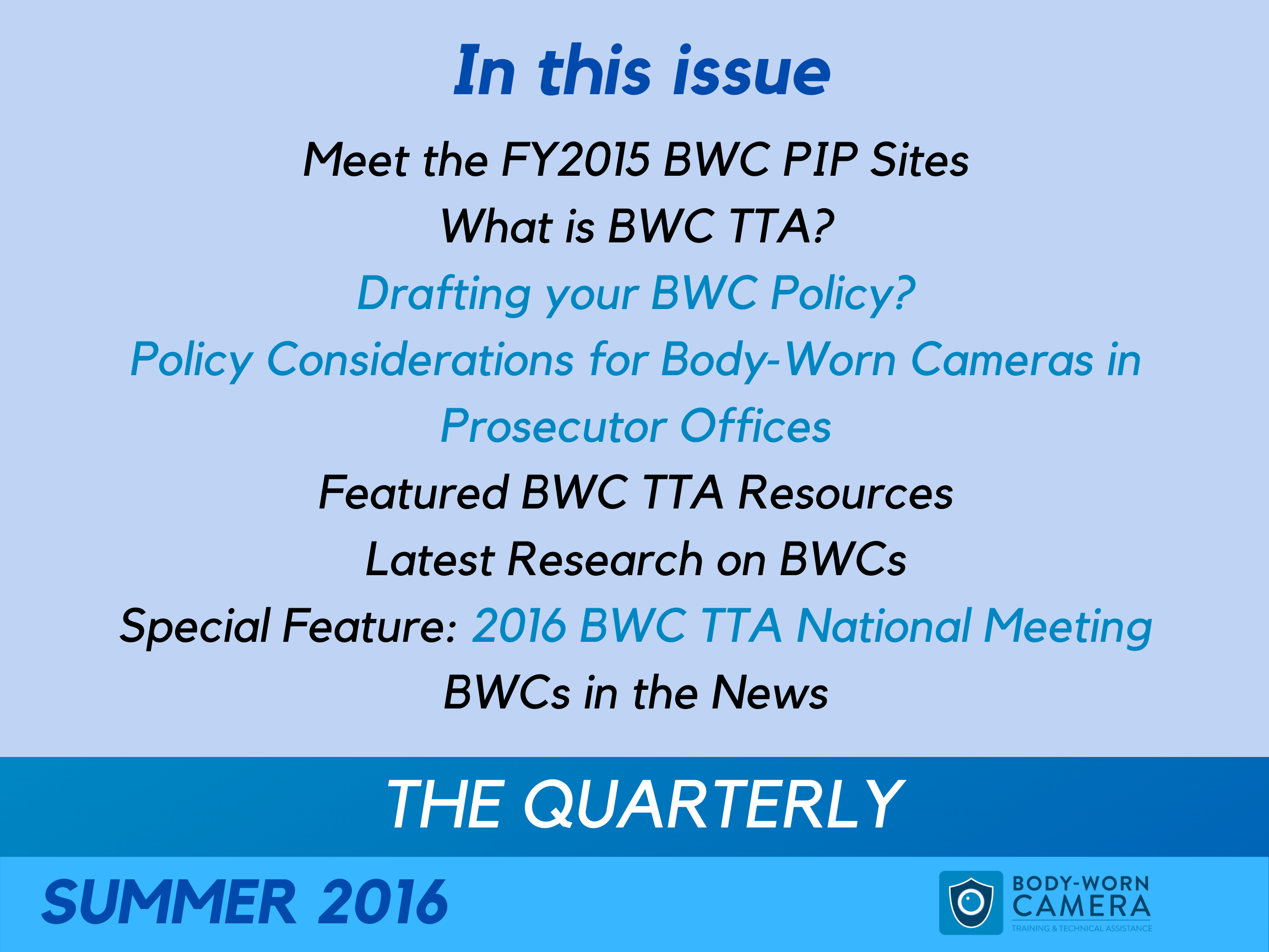Summer 2016 Quarterly Newsletter